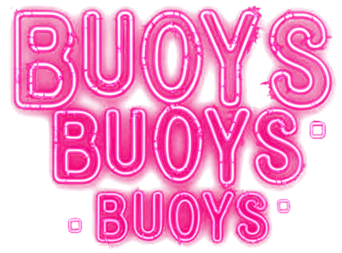 Buoys Buoys Buoys